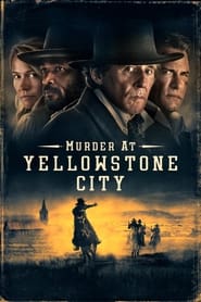 Assistir Filme Murder at Yellowstone City online grátis