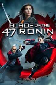 Assistir Filme Blade of the 47 Ronin online grátis