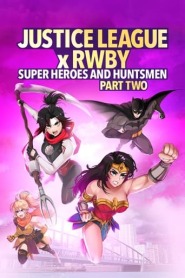 Assistir Filme Liga da Justiça x RWBY: Super-Heróis e Caçadores - Parte 2 online grátis